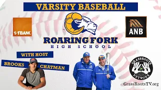 Roaring Fork Varsity Baseball vs. North Fork Miners - Ron Patch Memorial Field