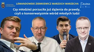 Debata:  Lewandowski Ziemkiewicz Warzecha Marzoch Drozdowski - Konserwatyzm wśród młodzieży