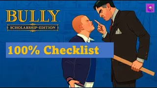 Bully Scholarship Edition Walkthrough - 100% Checklist