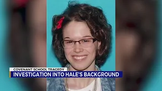 Investigation continues into Audrey Hale's background