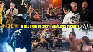 NXT 8 de Junio de 2021 - Análisis Picante