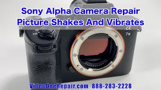 Sony A7M3 Repairing Shaking Jittering Picture | IBIS Problems
