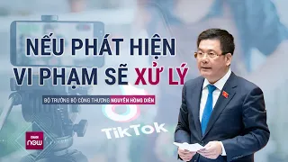 Livestream trăm tỉ một ngày “thật hay ảo”: Bộ trưởng nói phát hiện vi phạm sẽ xử lý | VTC Now