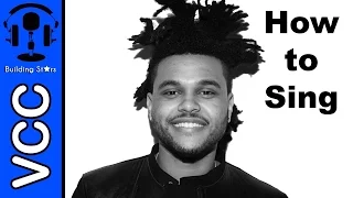 How to Sing: The Hills by The Weeknd