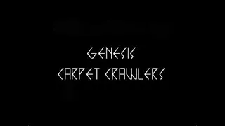 𝙂𝙚𝙣𝙚𝙨𝙞𝙨 - Carpet Crawlers (with Peter Gabriel, Phil Collins and Ray Wilson)