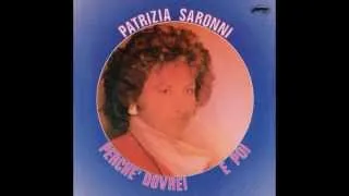 Patrizia Saronni - E Poi (Italo-Disco on 7")