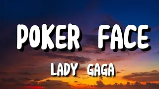 Lady Gaga-Poker Face(Lyrics)