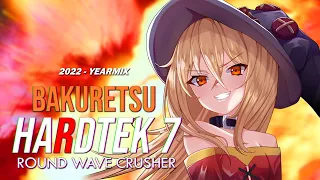 Bakuretsu Hardtek 7 - Yearmix 2022