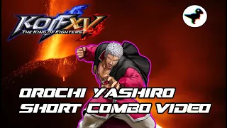 KOF XV Orochi Yashiro Short Combo Video