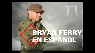 BRYAN FERRY COVER EN ESPAÑOL- KISS AND TELL