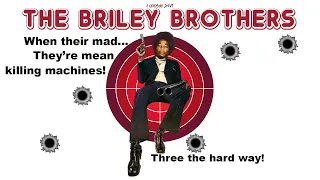 The Briley Brothers