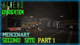 Aliens Eradication | Mercenary | No Failure Runs | Part 1