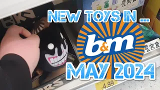 WHAT NEW TOYS ARE IN B&M MAY 2024 (Almost)