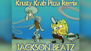 Krusty Krab Pizza Trap Remix - Jackson Beatz