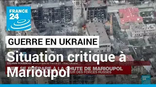 Guerre en Ukraine : Londres enquête sur l'éventuelle utilisation d'armes chimiques à Marioupol