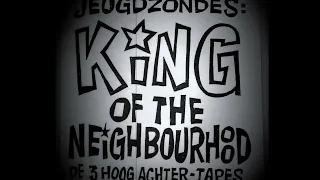 King Of The Neighbourhood - It's All Over Now (demo)