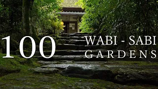 WABI - SABI 100 Gardens　侘寂・100の日本庭園