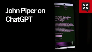 John Piper on ChatGPT