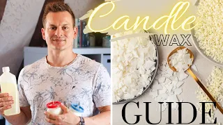 Mastering Candle Making: A Beginner's Guide to Wax Types - Soy Wax and My Top Picks