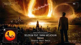 Delerium feat. Sarah McLachlan - Silence (Brennan Heart Remix) [HQ Edit]