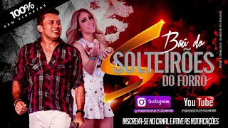 BAU DO SOLTEIRÕES