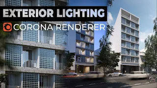 A Complete Guide On How To Do Exterior Lighting With Corona Renderer For 3ds Max 2020 | Lightmixer