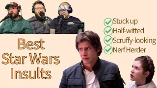 Star Wars Insults - Episode 53