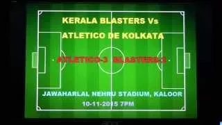 ISL 2015 Kerala Blasters VS North East United Goal  Match won by Blasters 4-1