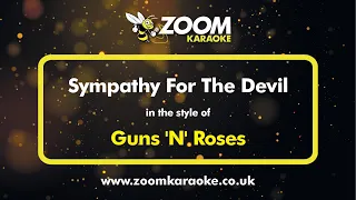 Guns 'N' Roses - Sympathy For The Devil - Karaoke Version from Zoom Karaoke