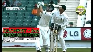 (HQ) Adam Gilchrist Second fastest 200 -  South Africa annihilated - 204*