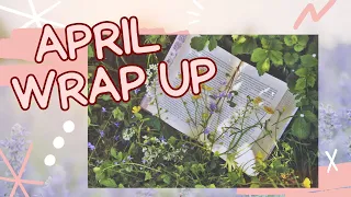 April Wrap Up