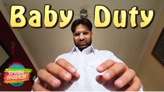 Baby Duty | Rahim Pardesi