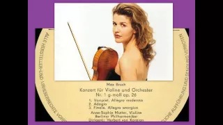 Max Bruch: Violin Concerto No. 1 In G Minor Op 26, Anne Sophie Mutter