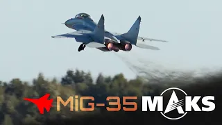 MiG-35 in Action ✈️ Blasting Afterburners at MAKS 2019!!