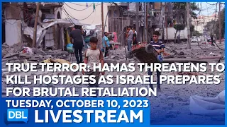 Israeli Prime Minister Benjamin Netanyahu Has Vowed 'Mighty Vengeance' on Hamas - DBL | Oct.10, 2023