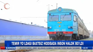 Temir yoʻldagi baxtsiz hodisada inson halok boʻldi