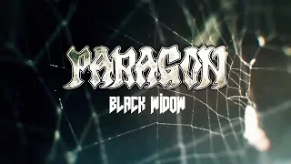 PARAGON - Black Widow (Lyric Video)