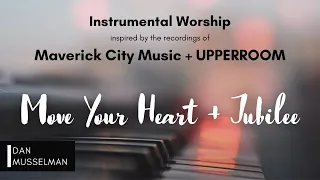 Move Your Heart + Jubilee | Worship Piano Covers of Maverick City Music + UPPERROOM