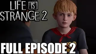 Life is Strange 2 - FULL Episode 2 Gameplay Walkthrough  - No Commentary