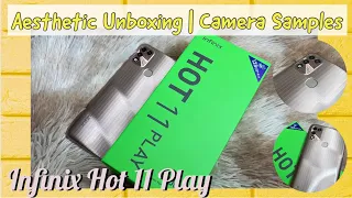 Infinix Hot 11 Play - AESTHETIC UNBOXING | Camera Samples ✨| 4GB 128GB |