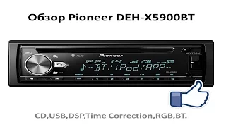 Обзор Pioneer DEH-X5900BT