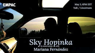 Decolonizing Language: Sky Hopinka in conversation with Mariana Fernández