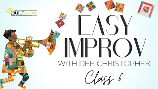 Dee's Saturday Sampler – Easy Improv Class 6