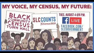 Virtual Town Hall - Black Community Census Discussion