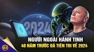 Người Ngoài Hành Tinh 40 Năm Trước Đã Tiên Tri Về Năm 2024: Nhân Loại Thức Tỉnh Lịch Sử Đổi Thay Lớn