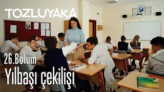 Yılbaşı Çekilişi - Tozluyaka 26. Bölüm (Final)