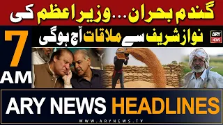 ARY News 7 AM Headlines 6th May 2024 | Wheat Crisis - PM Shehbaz will meet Nawaz Sharif today