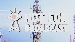 Not For Broadcast #1 |Mi primera emisión | [ESPAÑOL]