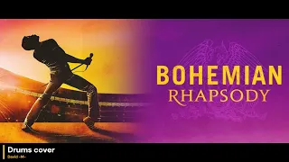 [Queen] Bohemian Rhapsody - David M (drums cover)