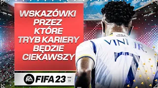 8 POMYSŁÓW DZIĘKI KTÓRYM TRYB KARIERY w FIFA 23 BĘDZIE CIEKAWSZY!
